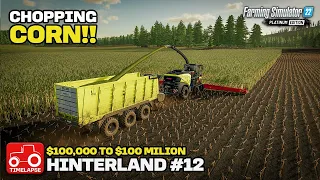 CHOPPING CORN & HARVESTING SUNFLOWERS!! [Hinterland $100,000 To $100 Million] FS22 Timelapse # 12