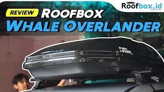 Review #Roofbox Whale Overlander by Roofbox.id