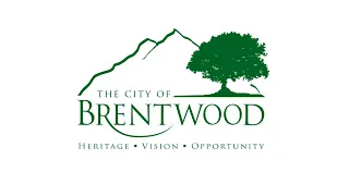 Brentwood, CA:  City Council Meeting (January 24, 2023 - 5:30 PM meeting)