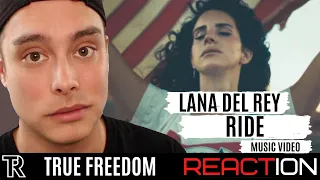 Lana Del Rey - Ride (Music Video) || REACTION & REVIEW! || TRUE FREEDOM