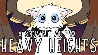 Heavy Heights | A Snowkit AU PMV (CW: Blood) (By Draikinator)