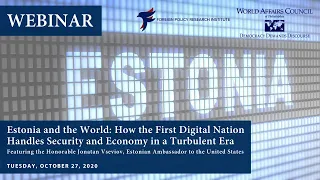 Estonia and the World: How the First Digital Nation Handles Security and Economy in a Turbulent Era