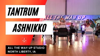 "TANTRUM - ASHNIKKO" CHAIR CHOREO - All The Way Up Hip Hop Dance Studio