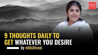 "All is well" |  Brahma Kumari Shivani Verma's 9 Thoughts for Achieving Your Desires | #sprituality