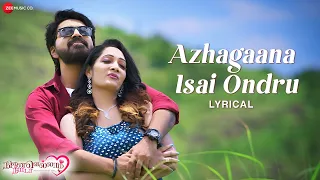 Azhagaana Isai Ondru - Lyrical | Ninaivellam Neeyada | Ilaiyaraaja | Aadhiraajan | Prajan & Manisha