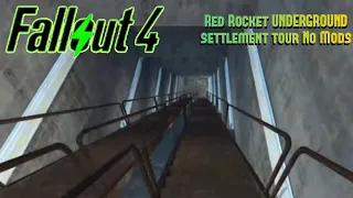 Fallout 4 - Red Rocket UNDERGROUND settlement tour No mods