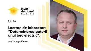 Fizica, clasa a VIII-a, Lucrare de laborator: Determinarea puterii unui bec electric