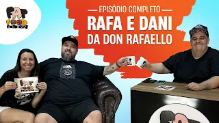 Rafa e Dani -  Fat Food Show EP #39