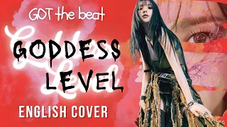 GOT the beat (갓 더 비트) 'Goddess Level' English Cover by MINA