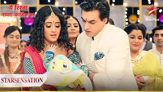 Goenkas aur Singhanias ne di baby ko blessing! | Yeh Rishta - Naira Kartik Ka