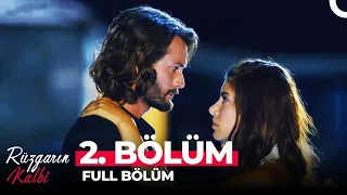 Rüzgarın Kalbi 2. Bölüm