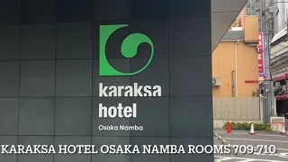 Karaksa hotel Osaka Namba rooms 709-710 walk through