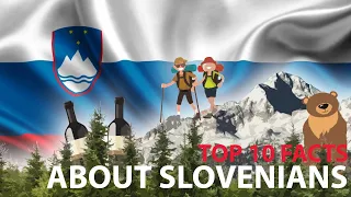 Top 10 Fact About Slovenians