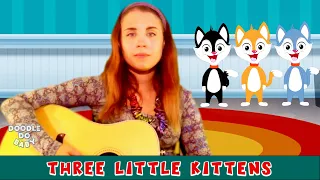 Three Little Kittens Lost Their Mittens + Many More Nursery Rhymes by Doodle Do Baby