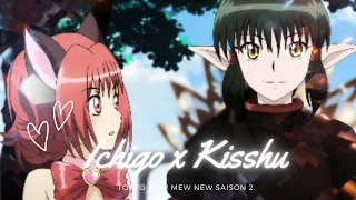 Ichigo x Kisshu amv - Tokyo mew mew new reboot 2023