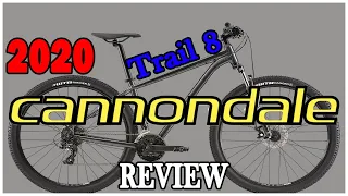 Cannondale Trail 8 2020 Review Mountain Biking on a Budget