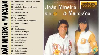 João Mineiro & Marciano - Top 50 Sucessos - João Mineiro e Marciano Só As Melhores