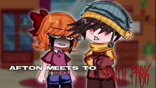 Afton meets to south park | MY AU | Afton Family • South Park | Gacha Fnaf ★ Gacha south park