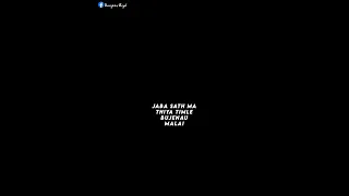 Aba timro aasu le kahi hudaina malai Nepali whatsapp Blackscreen status overlay #SanjeevRijal