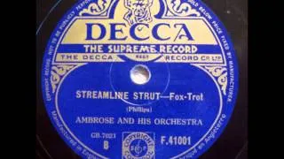 Streamline Strut by Ambrose And His Orchestra