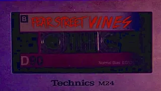 fear street as vines to keep u going 🔪🩸