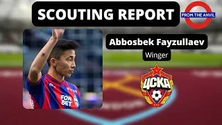 Scouting Report: Abbosbek Fayzullaev (Аббосбек Файзуллаев) (Winger, CSKA Moscow/Uzbekistan)