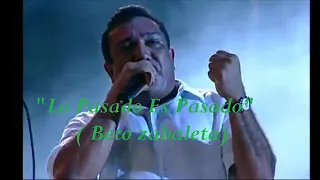 lo pasado es pasado - los betos