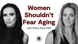 How to Stay Fit During Menopause | Stacy Sims PhD