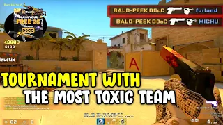 A TOURNAMENT WITH THE MOST TOXIC TEAM EVER