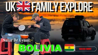 BOLIVIA SHOCKED US (UK family travel to Salar de Uyuni)