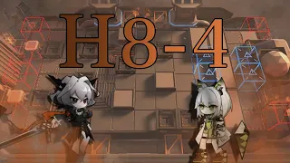 [Arknights]: H8-4 Clear