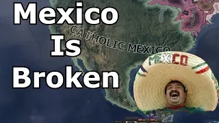 Mexico is the most BROKEN nation in HOI4