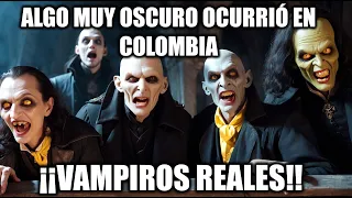 ¡¡Sí Hay Algo Extraño Referente a DRÁCULA y BRAM STOKER!! Vampiros REALES en Colombia