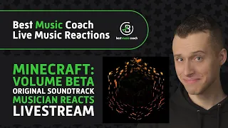 Minecraft: Volume Beta OST Reaction LIVE | Guitar Coach Reacts to Minecraft Original Sound Track