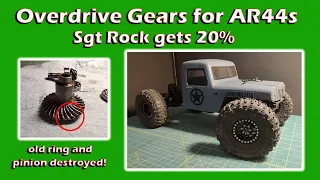 Overdrive Gear Set for AR44s: Sgt Rock Gets 20%!