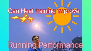 Can Heat training improve your running performance? Mid week training talk Vlog #128