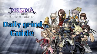 Dissidia Final Fantasy Opera Omnia: How to daily grind guide