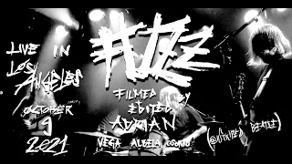 FUZZ - Live at Teragram Ballroom 10/09/21 (Full Concert Bootleg)