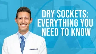 What are Dry Sockets? What You Need to Know