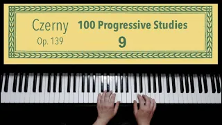 Czerny 9 One Hundred 100 Progressive Studies Op. 139