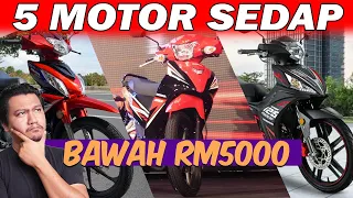 5 MOTOR BEST BAWAH RM 5000