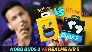 Realme Buds Air 5 Vs Oneplus Nord Buds 2 Detailed Comparison After Long Usage || Best ANC Earbuds