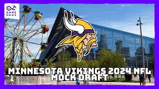 Minnesota Vikings 2024 NFL Mock Draft Vol. 1