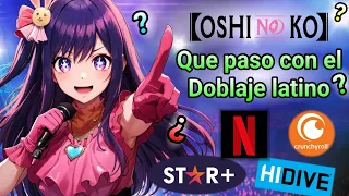 Que paso con el Doblaje latino de Oshi no ko 🎤 Oshi no ko tendrá doblaje latino 🎶 Lugar y Fecha 🤔