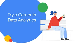 Try a Career in Data Analytics | Grow with Google