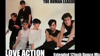 Love Action (I Believe in Love) - Extended 12inch Plus Remix / Human League