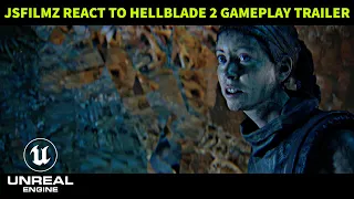 JSFILMZ react to Hellblade 2 Gameplay Trailer