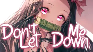 「Nightcore」 Don't Let Me Down - The Chainsmokers ft. Daya ♡ (Lyrics)