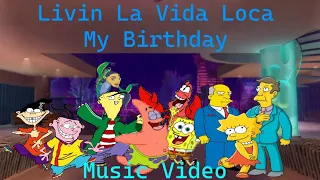Livin La Vida Loca Music Video (My Birthday Edition)