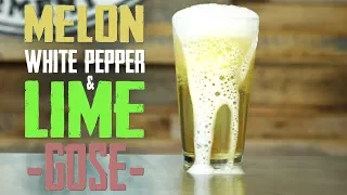 How to Brew Gose Beer - Melon, Pepper and Lime Homebrew